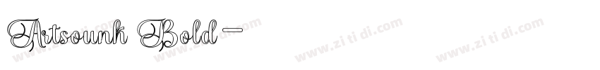 Artsounk Bold字体转换